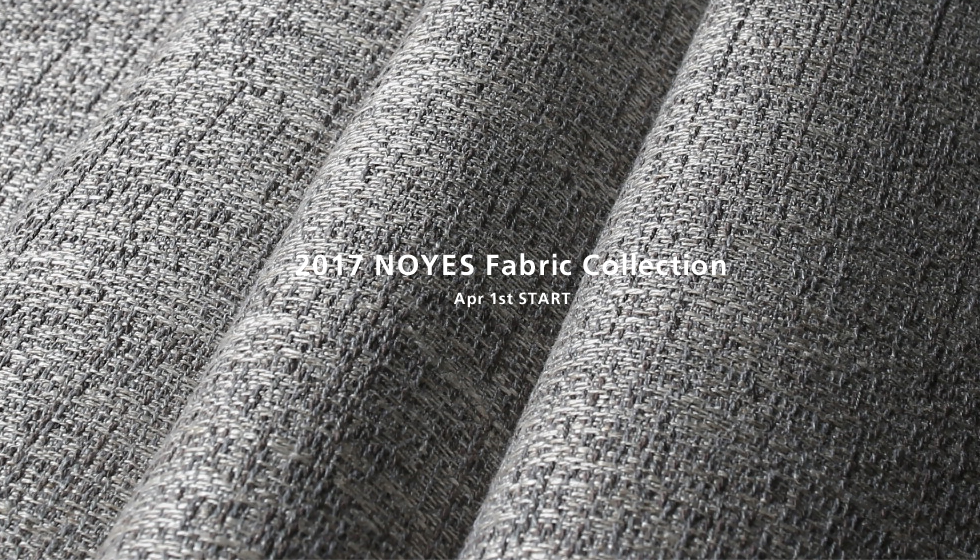 2017 NOYES Fabric Cllection