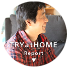 try at home report