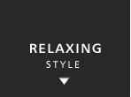 RELAXING STYLE