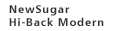NewSugar Hi-Back Modern