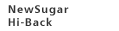 NewSugar Hi-Back